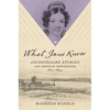 What Jane Knew: Anishinaabe Stories and American Imperialism, 1815-1845 - Paperback