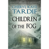 Children of the Fog - Paperback