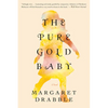 Pure Gold Baby - Paperback