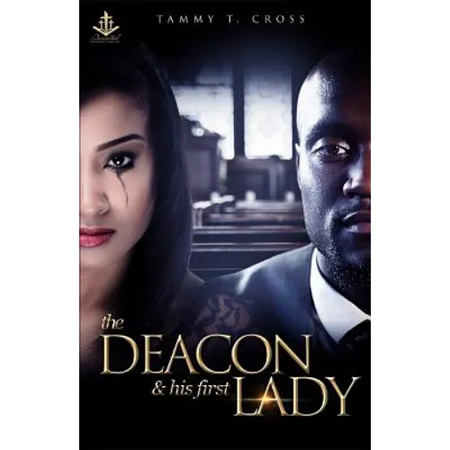 The Deacon and His First Lady - Paperback