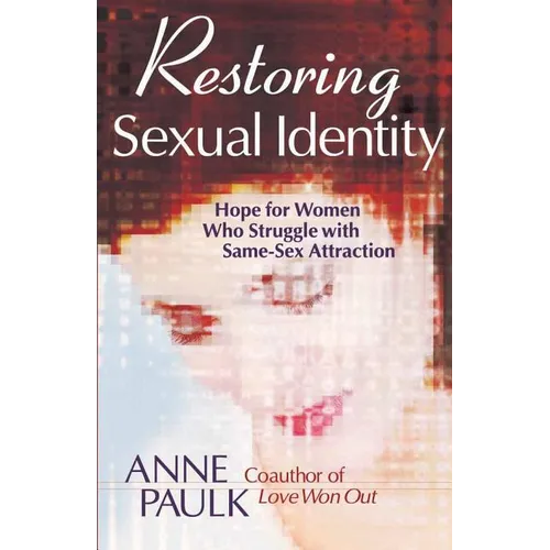 Restoring Sexual Identity - Paperback