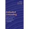 Embodied Grounding - Hardcover