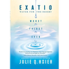 Exatio: Water For The Desert - Paperback