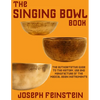 The Singing Bowl Book: 8.5"x11" Coffee Table Edition w/ 140 Color Photos - Paperback