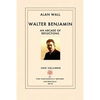 Walter Benjamin: An Arcade of Reflections - Paperback