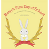 Betsy's First Day of School - Hardcover