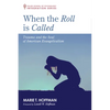 When the Roll Is Called: Trauma and the Soul of American Evangelicalism - Paperback