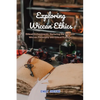Exploring Wiccan Ethics: Ethical Enchantments: Nurturing the Soul with Wiccan Philosophy and Ethical Practices - Paperback