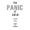 The Panic of 1819: Reactions and Policies - Paperback