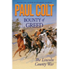 Bounty of Greed: The Lincoln County War - Paperback