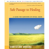 Safe Passage to Healing: A Guide for Survivors of Ritual Abuse - Paperback