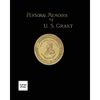 Personal Memoirs of U.S. Grant Volume 1/2: Large Print Edition - Paperback