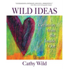 Wild Ideas: Creativity from the Inside Out - Paperback