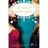 The Almost Archer Sisters - Paperback