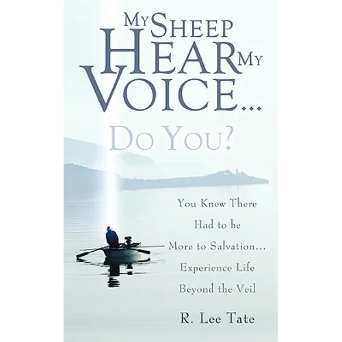 My Sheep Hear My Voice...Do You? - Paperback