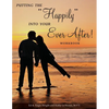 Putting the "Happily" Into Your Ever After!: Workbook - Paperback
