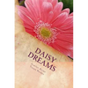 Daisy Dreams - Paperback