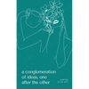 A conglomeration of ideas, one after the other - Paperback
