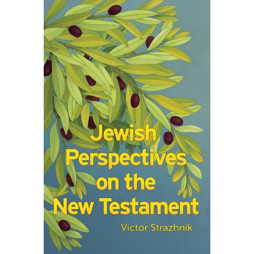 Jewish Perspectives on the New Testament - Paperback