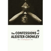 The Confessions of Aleister Crowley - Hardcover - Hardcover