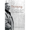 Thinking in Indian: A John Mowhawk Reader - Paperback
