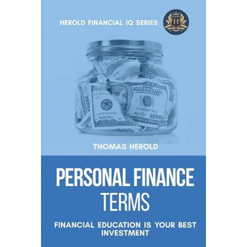 Personal Finance Terms - Financial Education Is Your Best Investment - Paperback