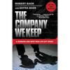 The Company We Keep: A Husband-and-Wife True-Life Spy Story - Paperback