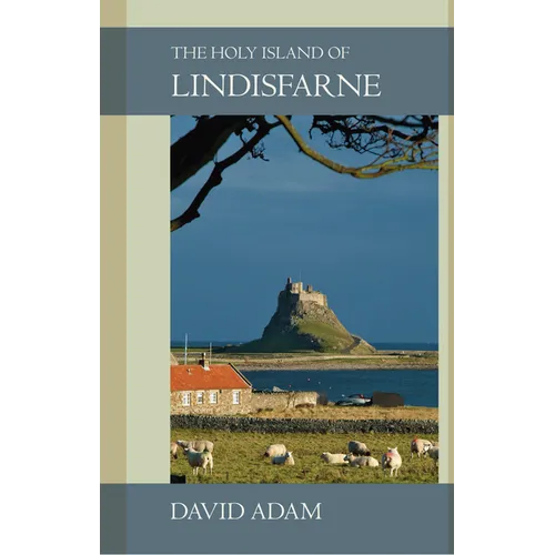 The Holy Island of Lindisfarne - Paperback