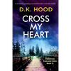 Cross My Heart: A completely gripping and unputdownable serial killer thriller - Paperback