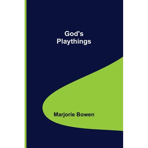 God's Playthings - Paperback