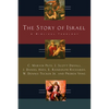 The Story of Israel: A Biblical Theology - Paperback