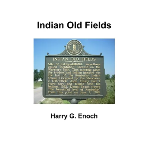 Indian Old Fields - Paperback