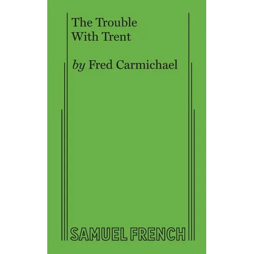 The Trouble with Trent - Paperback