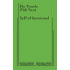 The Trouble with Trent - Paperback