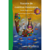 Itacate de Cuentos Mexicanos / Bundle of Mexican Stories - Paperback