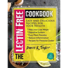 The Lectin Free Cookbook: Easy and Delicious Recipes for Your Health: Help You Lose Weigh, Digestive System, Easy Plant Paradox, Reduce Inflamma - Paperback