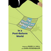 The Health Care Safety Net in a Post-Reform World - Paperback