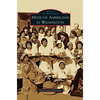 Mexican Americans in Wilmington - Hardcover