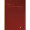 A Synopsis of Our Favourite Old Sayings - Paperback
