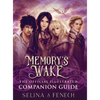 Memory's Wake - The Official Illustrated Companion Guide - Hardcover