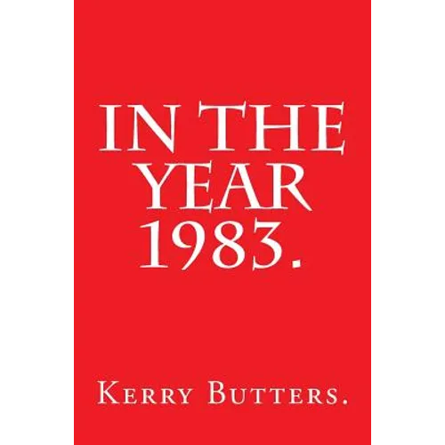 In the Year 1983. - Paperback