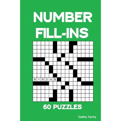 Number Fill-Ins: 60 Puzzles - Paperback