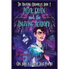 Peter Green and the Unliving Academy: This Book is Full of Dead People - Paperback