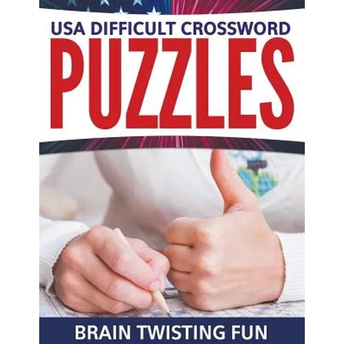 USA Difficult Crossword Puzzles: Brain Twisting Fun - Paperback