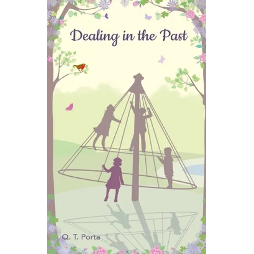 Dealing in the Past - Paperback