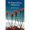 The Einstein Theory of Relativity - Hardcover