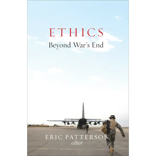 Ethics Beyond War's End - Paperback