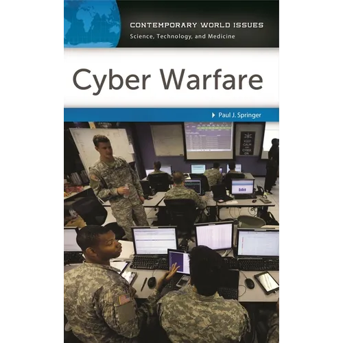 Cyber Warfare: A Reference Handbook - Hardcover