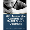 200+ Measurable Academic IEP SMART Goals & Objectives - Paperback