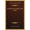 The Battle Of Langside, 1568 (1885) - Hardcover